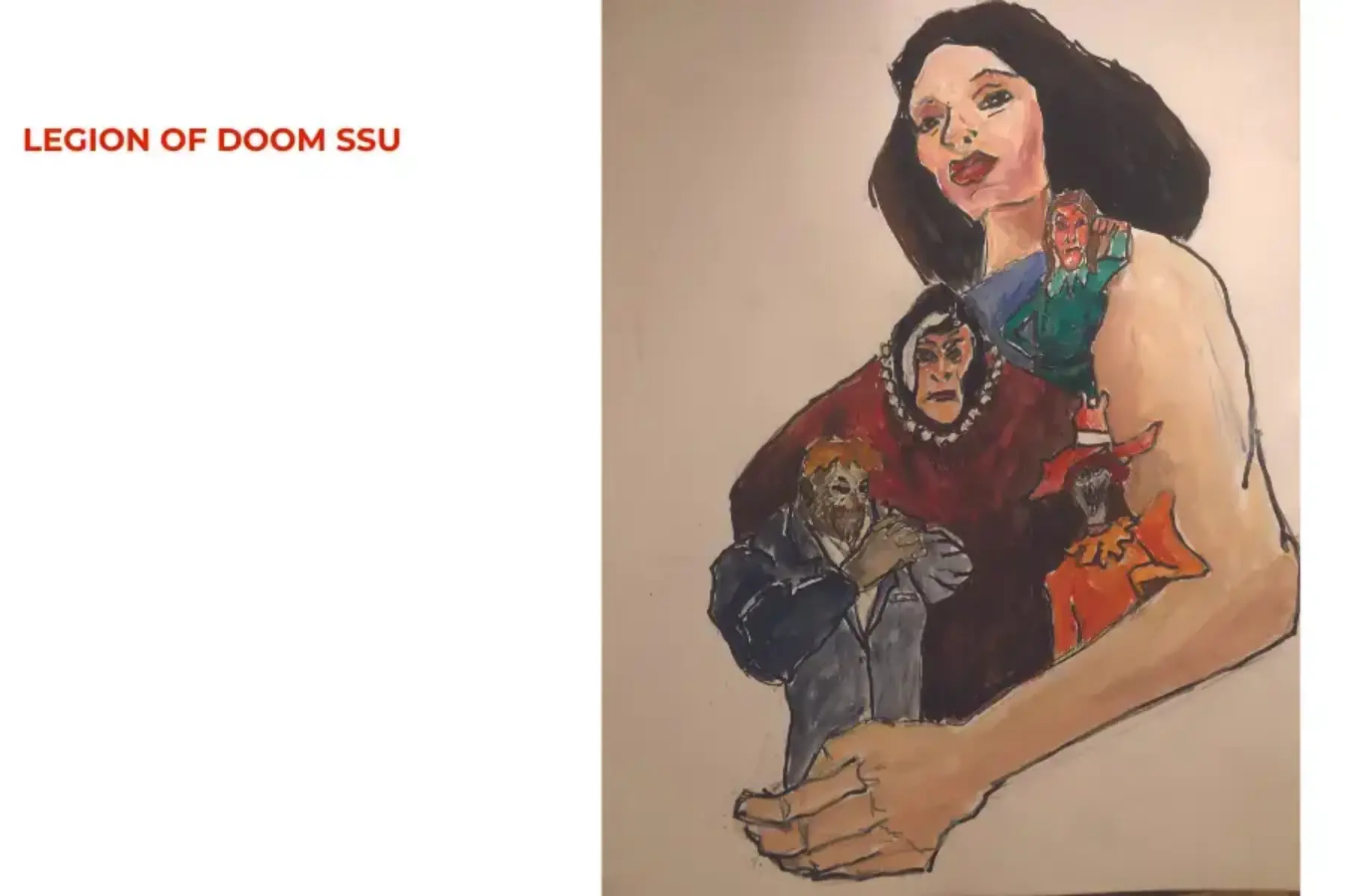 White background with red text in the upper left that reads Legion of Doom SSU. A drawing is on the right and a figure holding four assorted figures in their left arm. The figures are dressed in blue, red, orange and green and have expressive, disappointed expressions.