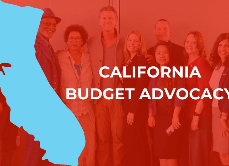 Feature image with CFA members and Gov.Newsom in the background and the map of the state of California with text syaing "California Budget Advocacy"